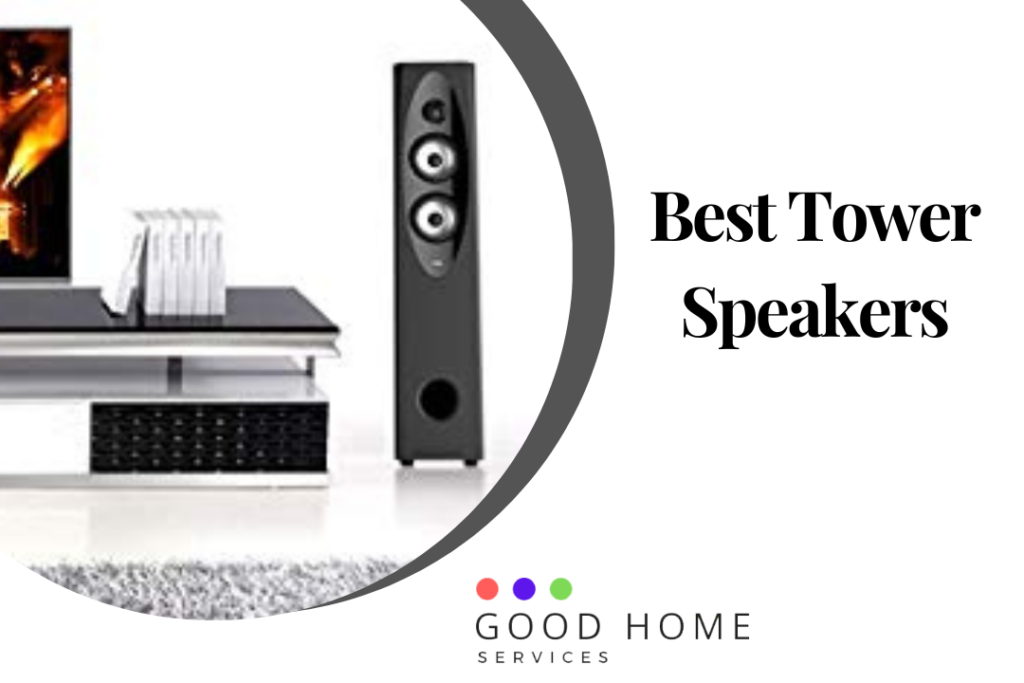 Best Tower Speakers