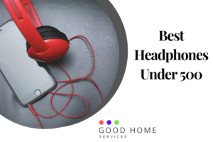 Best Headphones Under 500