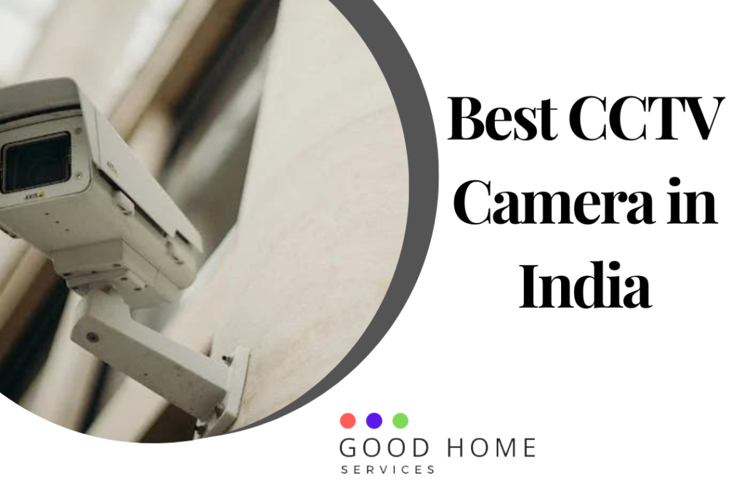 Best CCTV Camera in India