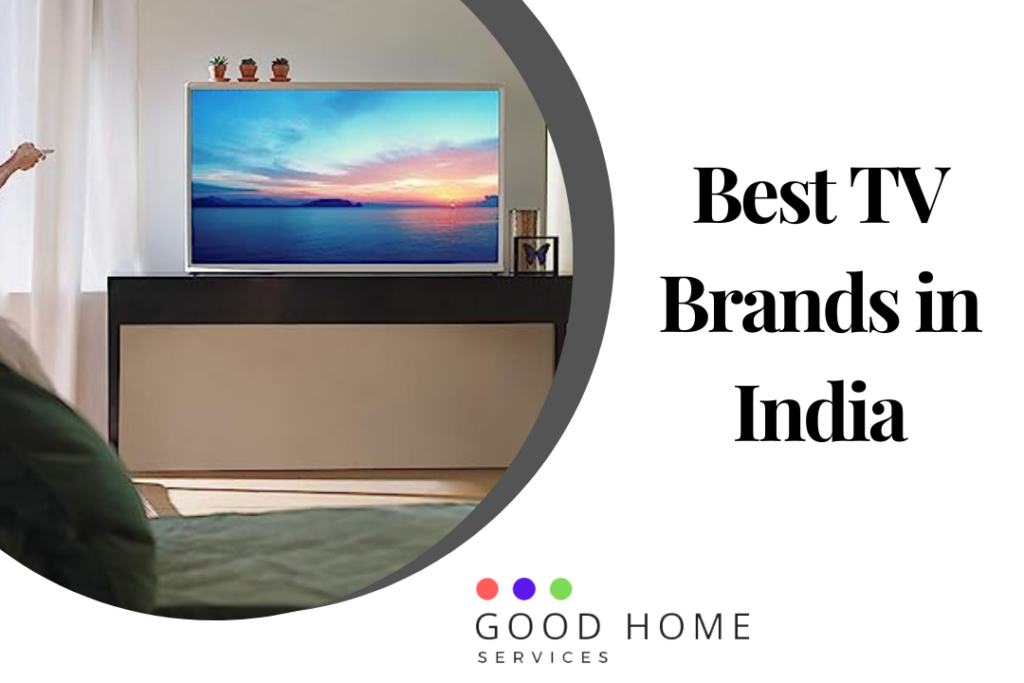 Best TV Brands in India
