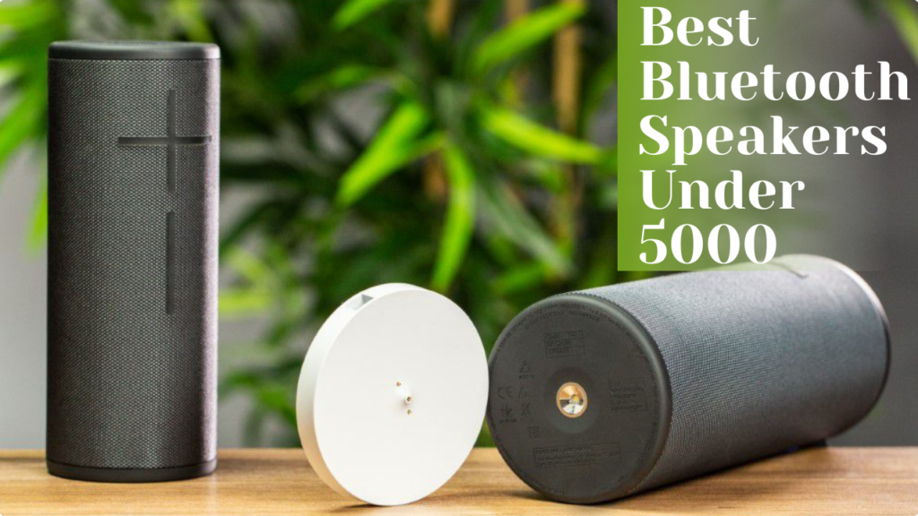 best bluetooth speakers under 5000