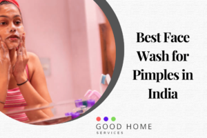 Best Face Wash for Pimples in India