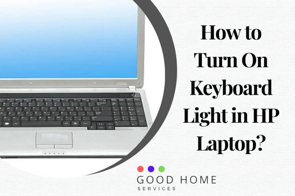 How to Turn On Keyboard Light in HP Laptop